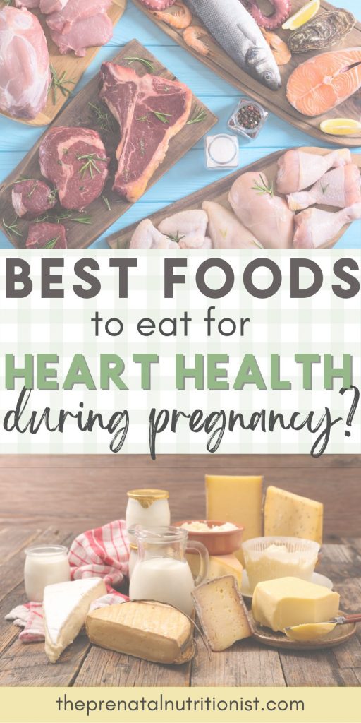 best foods to eat for heart health during pregnancy