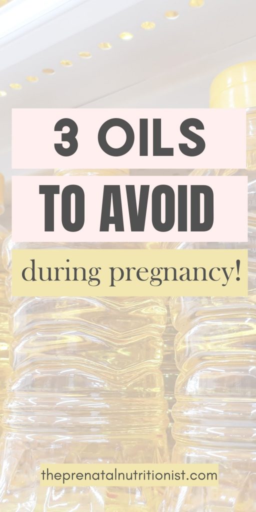 3 Cooking Oils To Avoid During Pregnancy