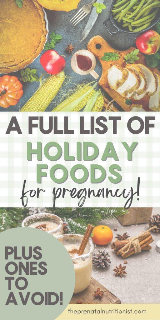 Pregnant During The Holidays - list of foods for pregnancy
