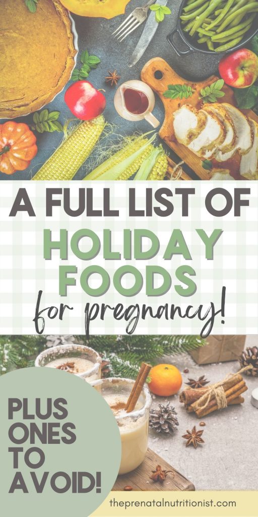 Pregnant During The Holidays - list of foods for pregnancy