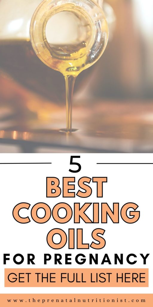 5 Best Oil For Cooking During Pregnancy