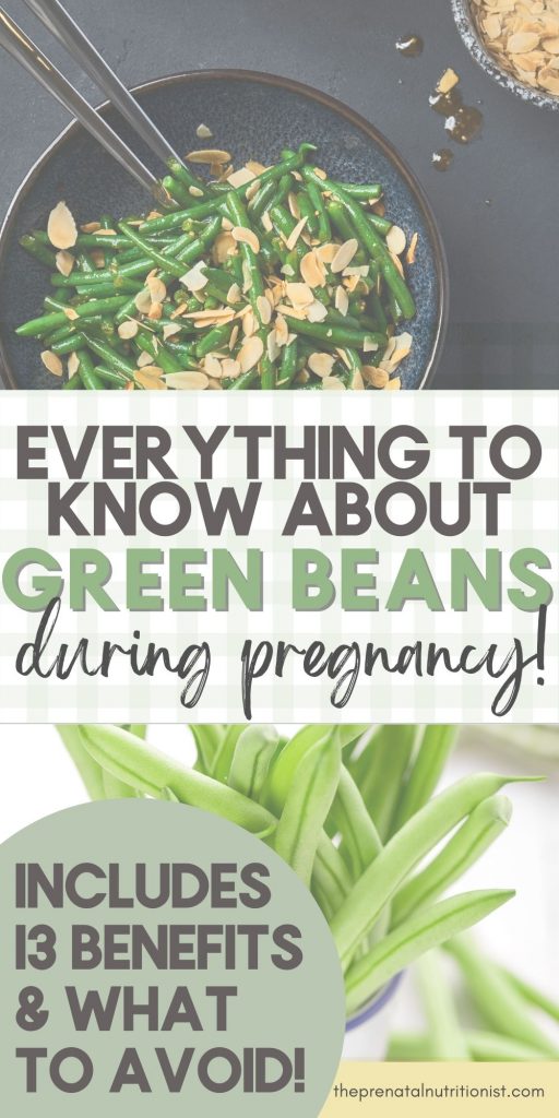 Are Green Beans Good For Pregnancy