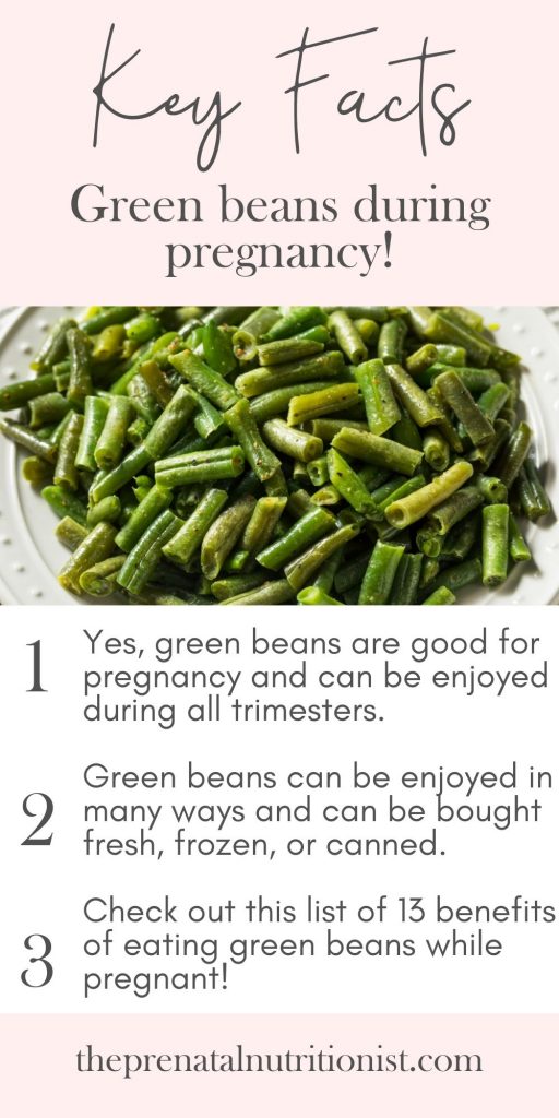 Green beans for pregnancy key facts