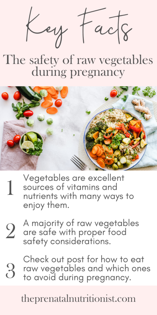 the safety of raw vegetables during pregnancy