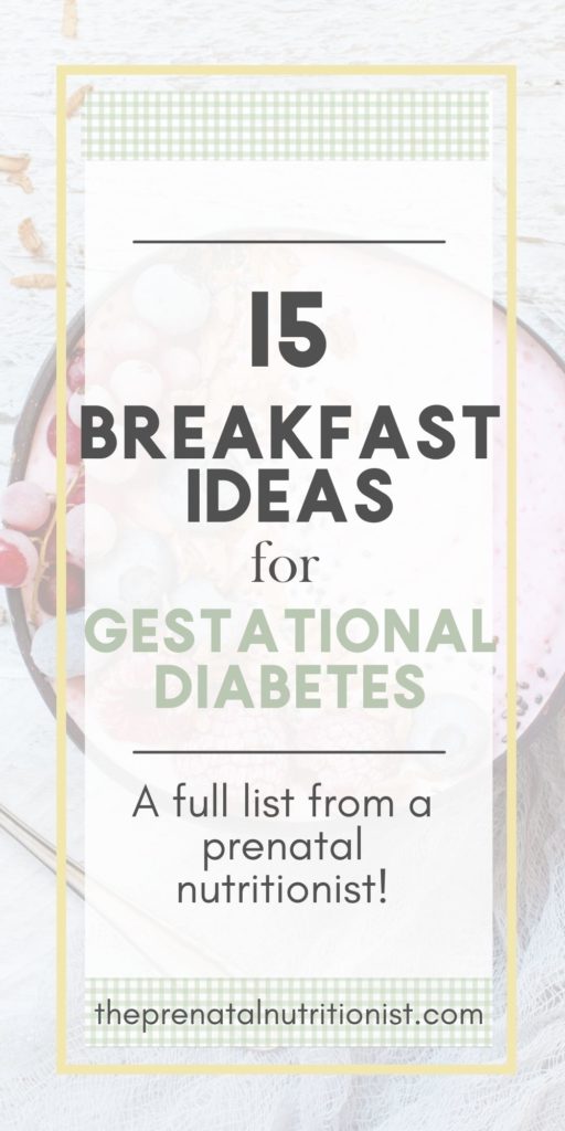 Best breakfast for gestational diabetes