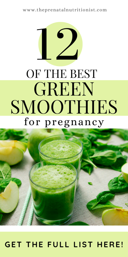 12 Green Smoothies For Pregnancy