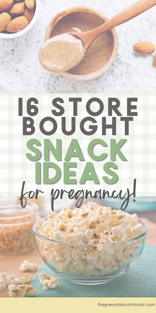 snack ideas for pregnancy