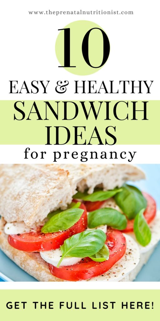 10 Healthy Sandwiches For Pregnancy