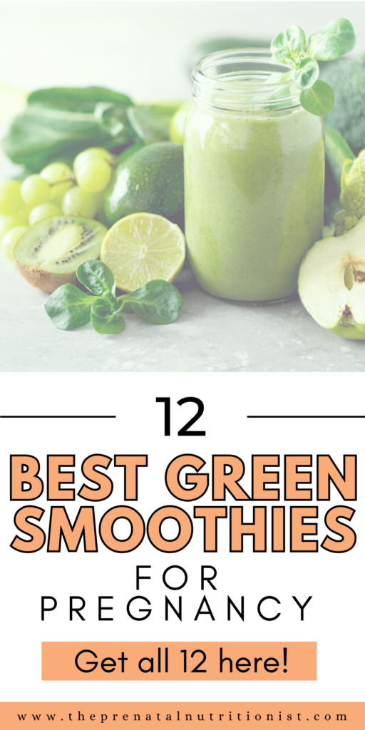 Bets Green Smoothies For Pregnancy