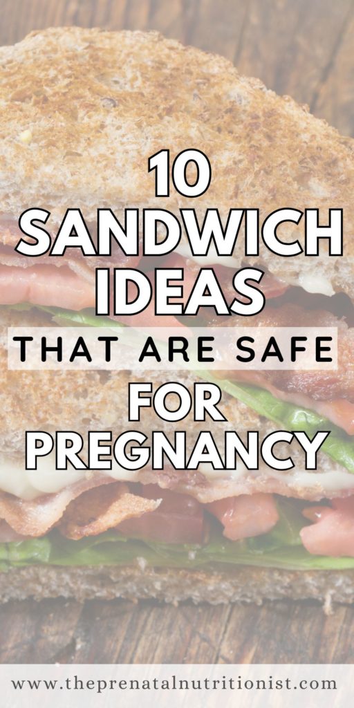 10 Healthy Sandwiches For Pregnancy