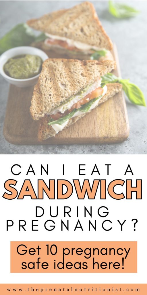 Healthy Sandwiches For Pregnancy