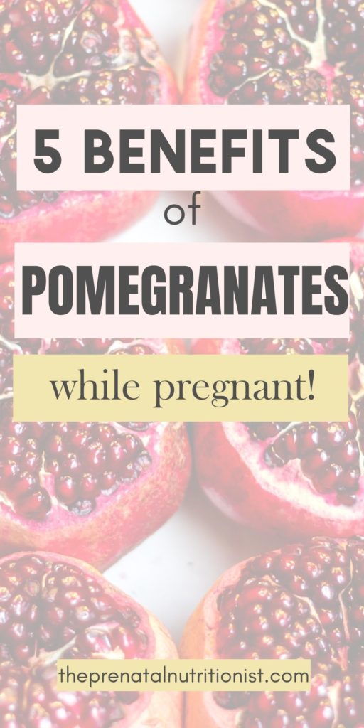 5 benefits of pomegranates while pregnant