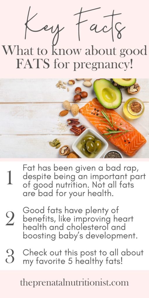 Healthy fats for pregnancy