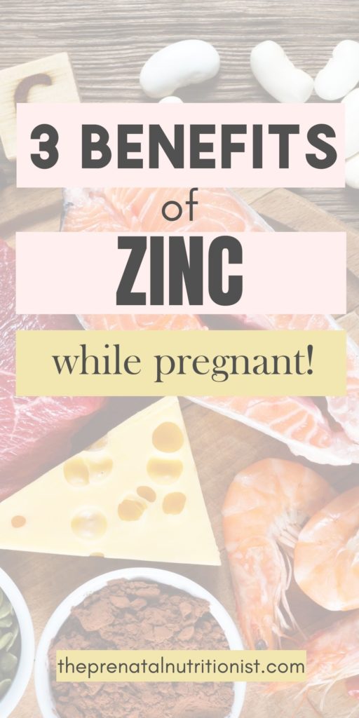 3 benefits of zinc while pregnant