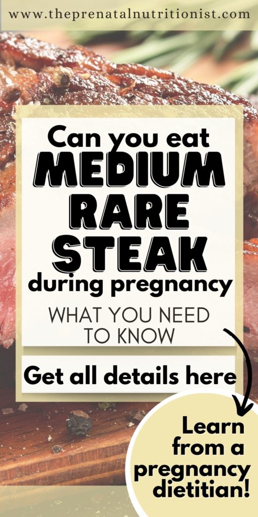Can Pregnant Women Eat Medium Rare Steak?