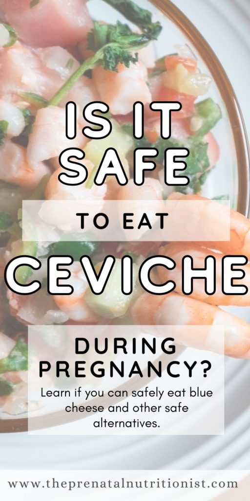 is it safe to eat ceviche during pregnancy
