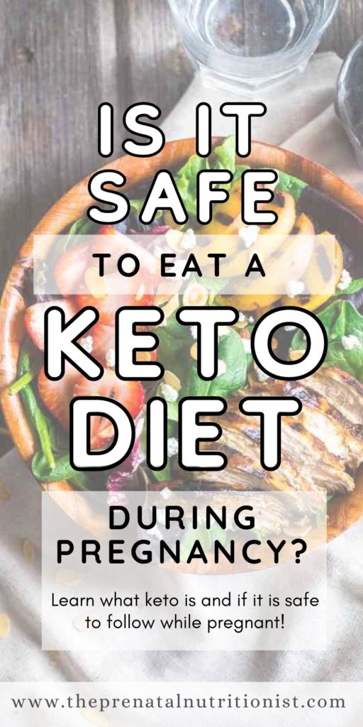 is it safe to eat a keto diet during pregnancy