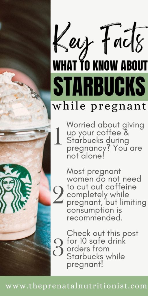 Starbucks while pregnant key facts