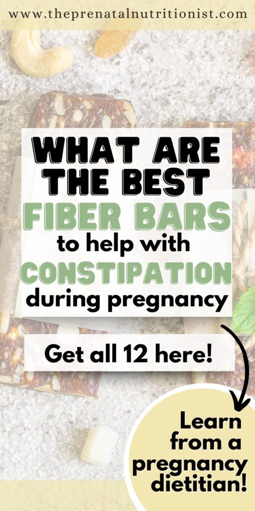 Best Fiber Bars For Constipation During Pregnancy