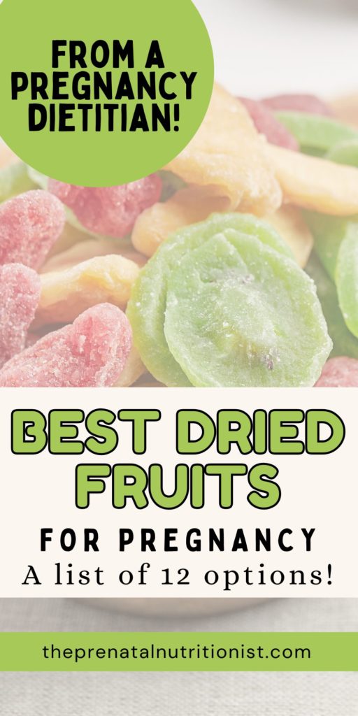 Best Dried Fruits For Pregnancy