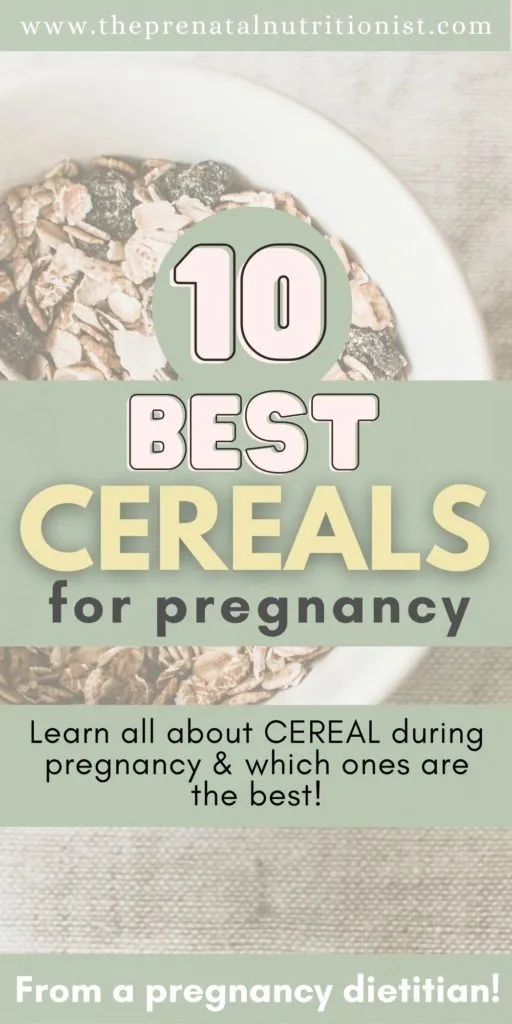 10 Best Cereals For Pregnancy