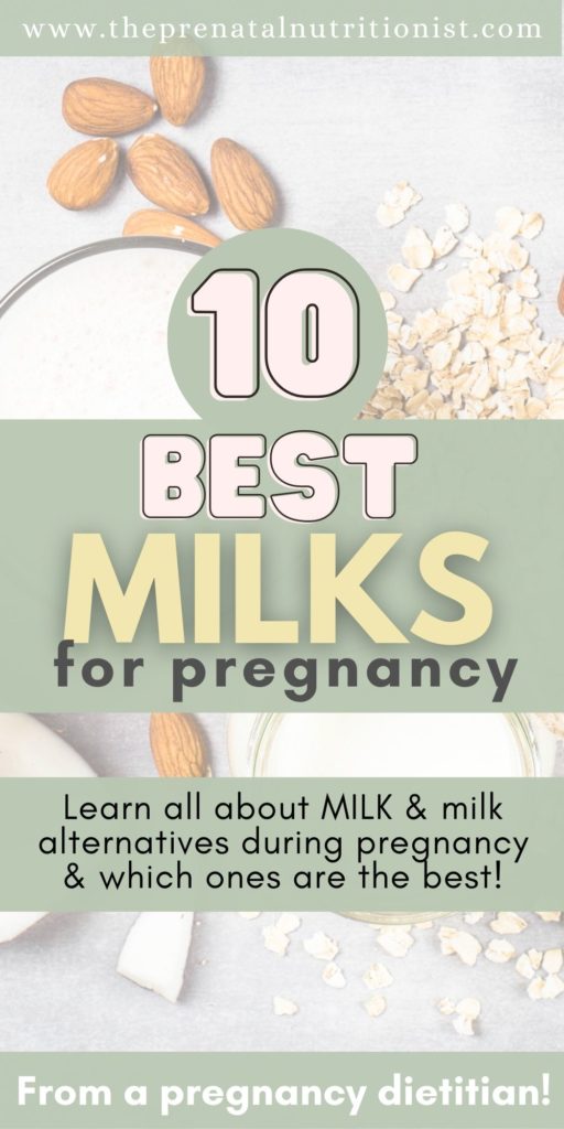 Best Milks For Pregnancy