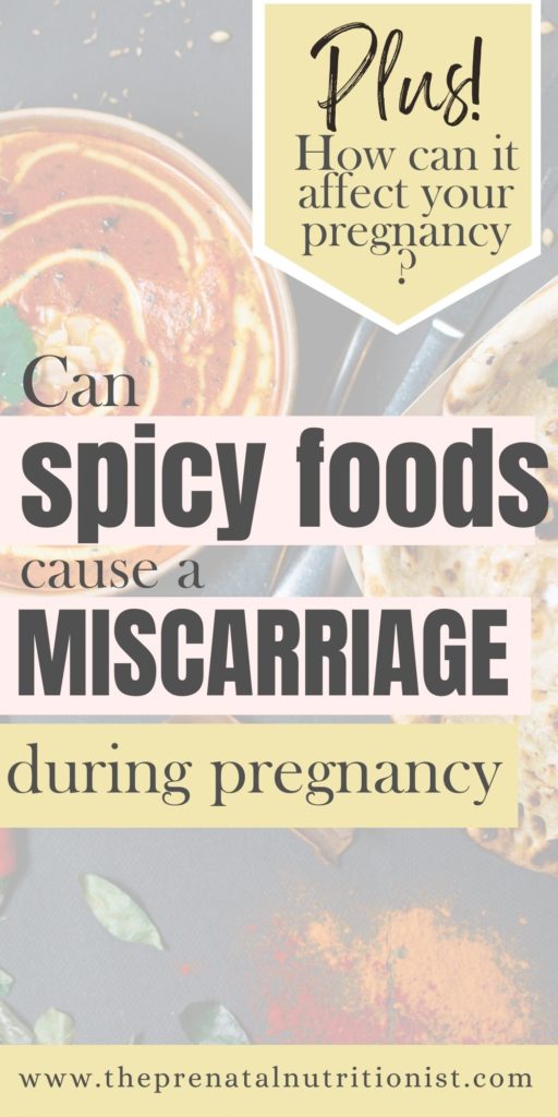 Can Spicy Food Cause Miscarriage?