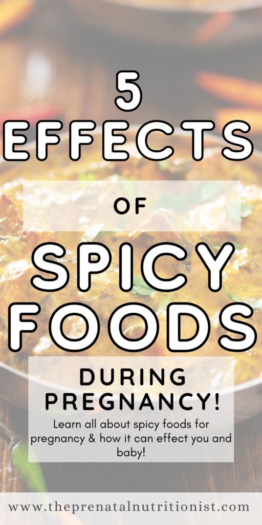 5 effects of spicy foods during pregnancy