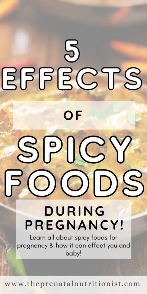 5 effects of spicy foods during pregnancy