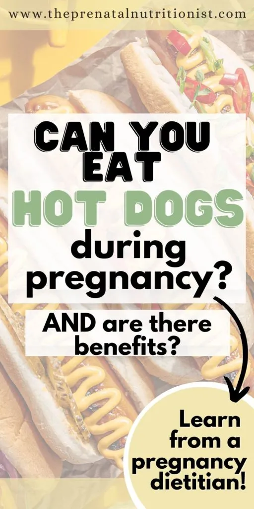 Can You Eat Hot Dogs While Pregnant