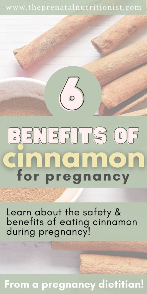 Cinnamon and Pregnancy Benefits