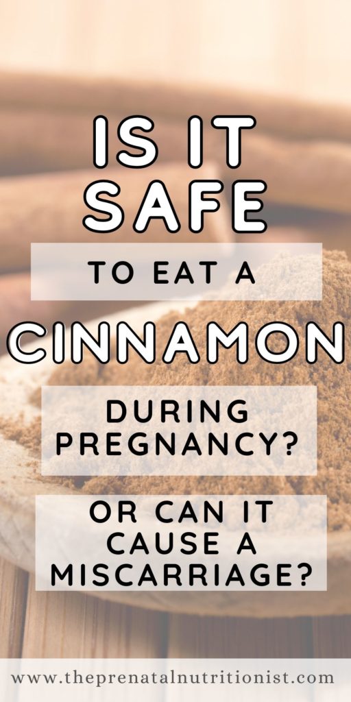 is it safe to eat cinnamon during pregnancy