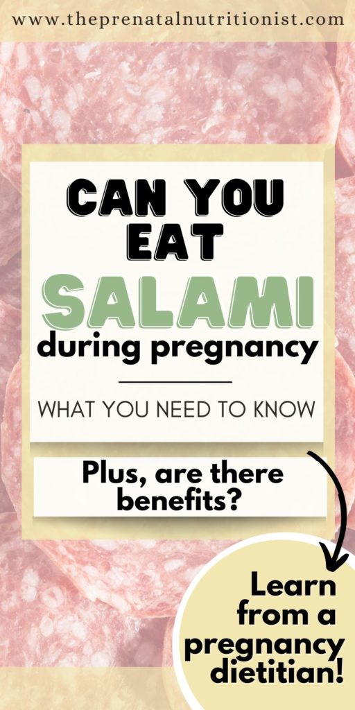 Can You Eat Salami When Pregnant