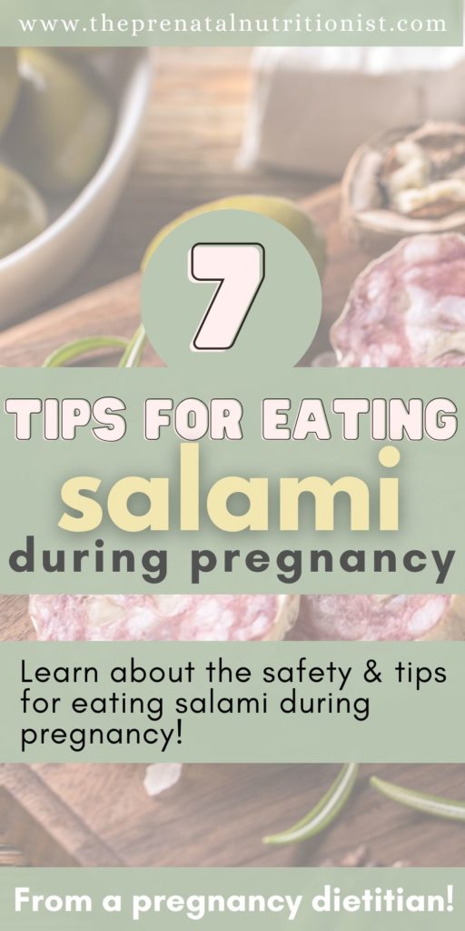 Tips For Eating Salami While Pregnant