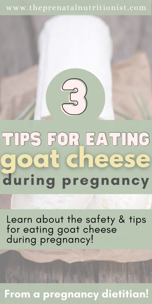 Can You Eat Goat Cheese While Pregnant