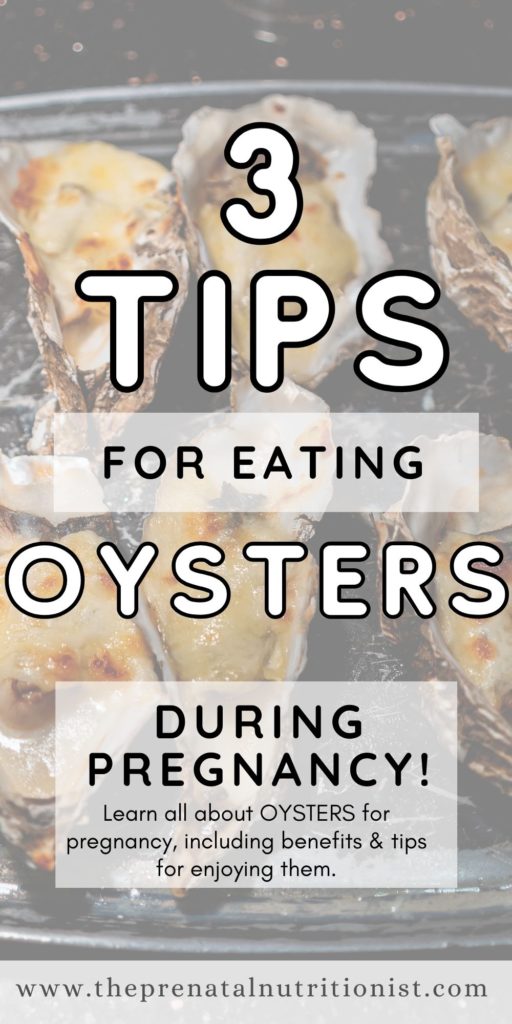 How To Eat Oysters During Pregnancy