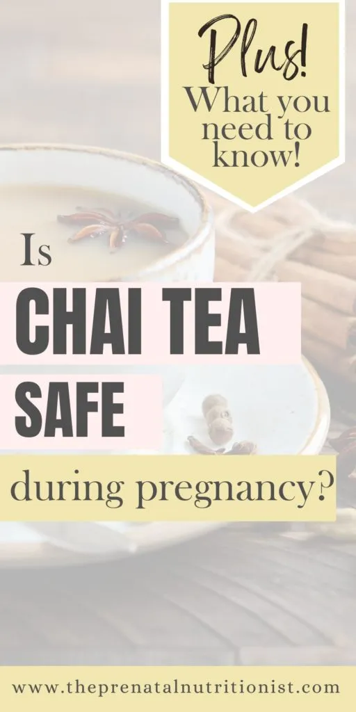 Is Chai Tea Safe During Pregnancy?