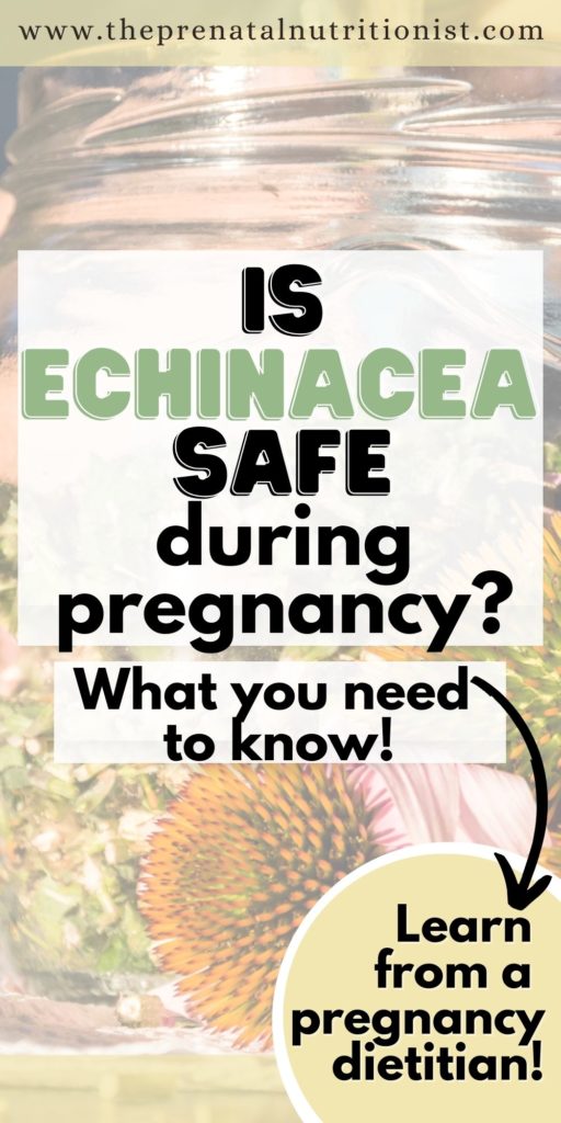 Is Echinacea Safe During Pregnancy