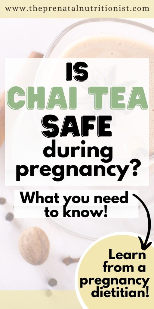 Is Chai Tea Safe During Pregnancy