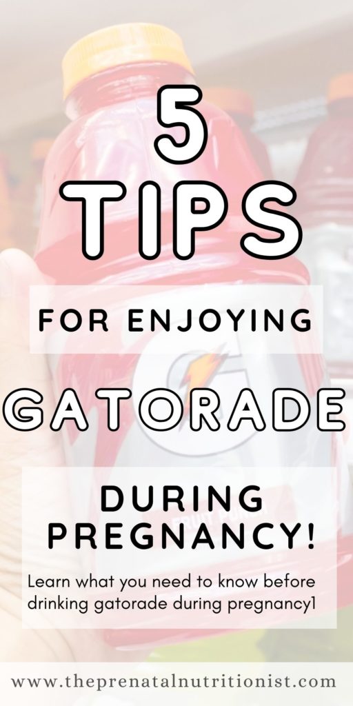 5 Tips for Enjoying Gatorade While Pregnant