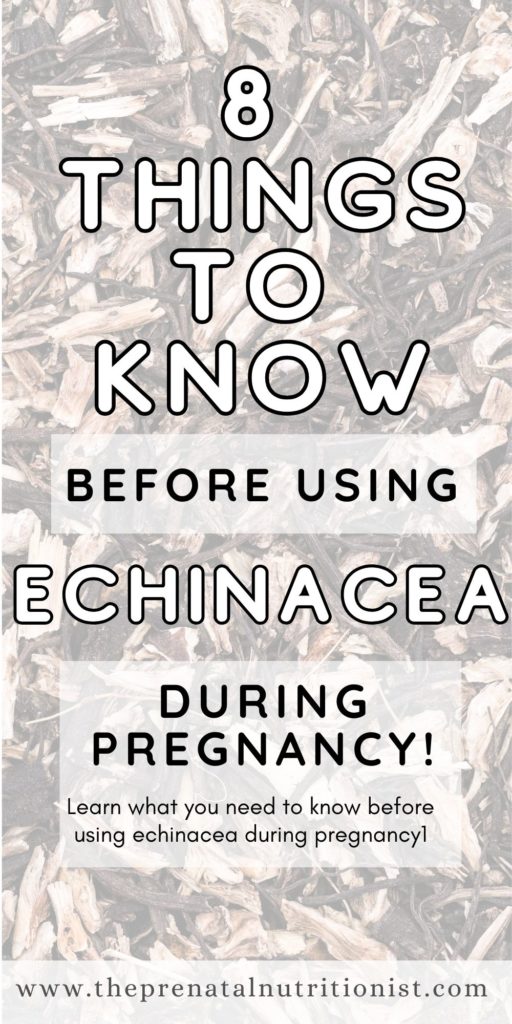 Considerations Before Taking Echinacea During Pregnancy