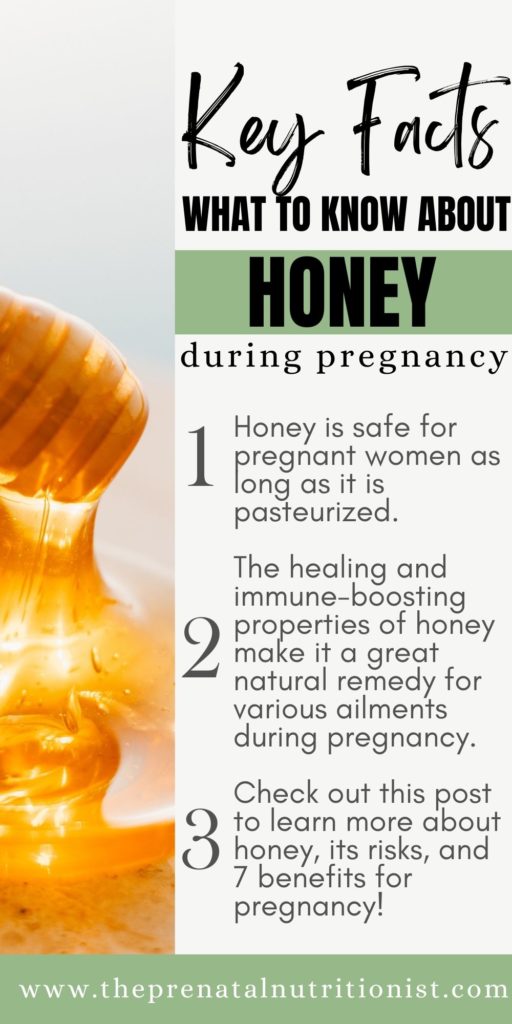 honey during pregnancy key facts