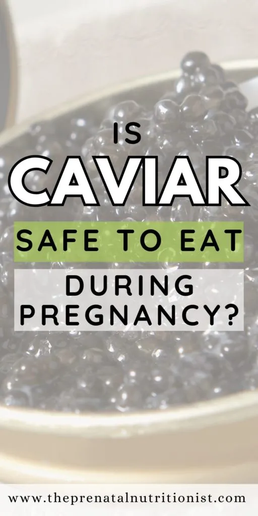is caviar safe to eat during pregnancy is caviar safe to eat during pregnancy