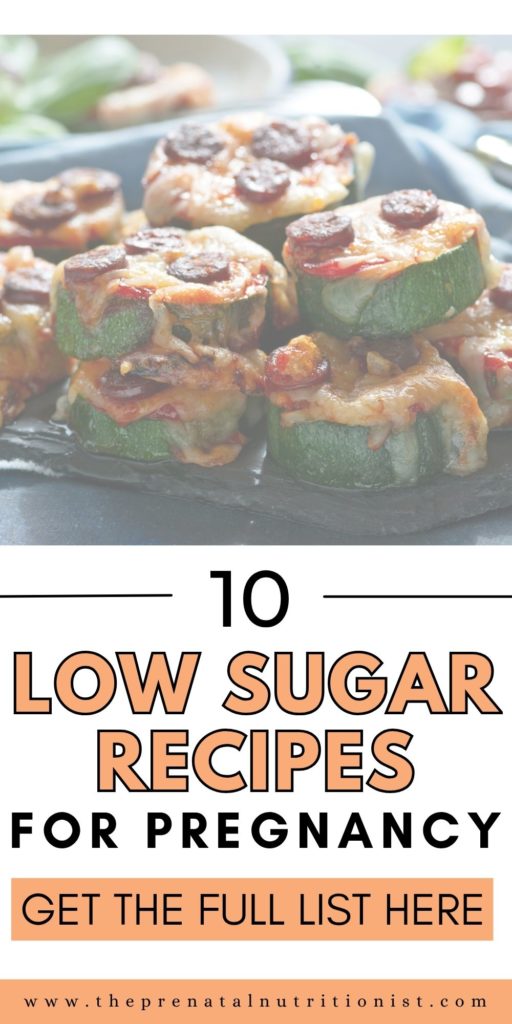 10 Low Sugar Recipes for Pregnancy