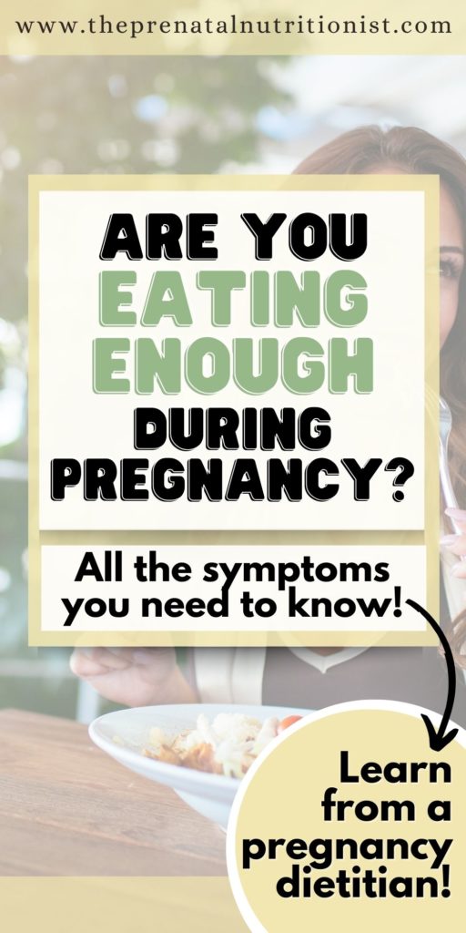 Symptoms of Not Eating Enough While Pregnant