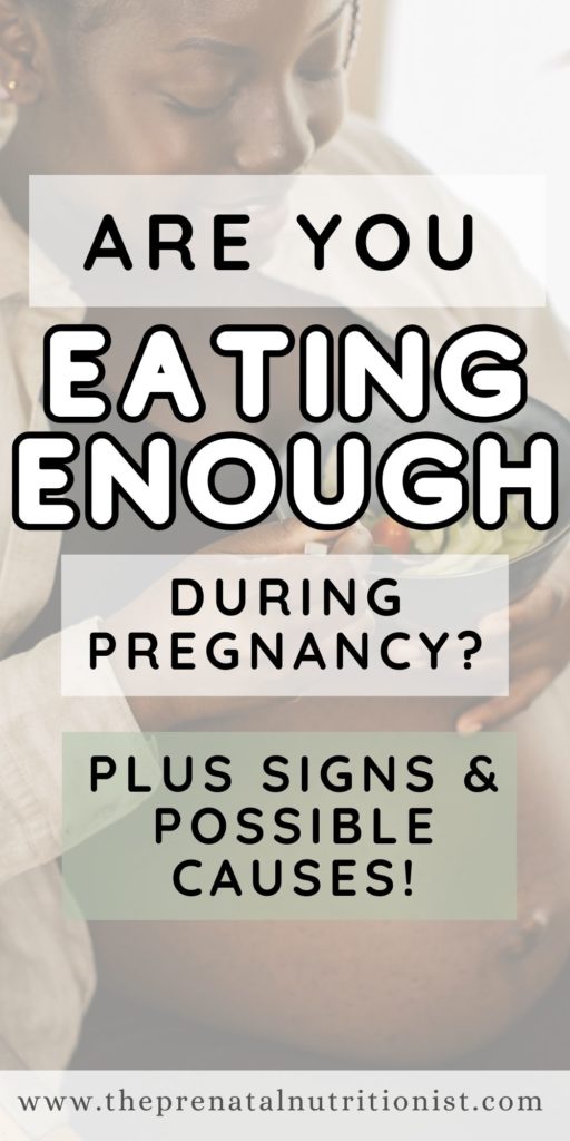 are you eating enough during pregnancy?