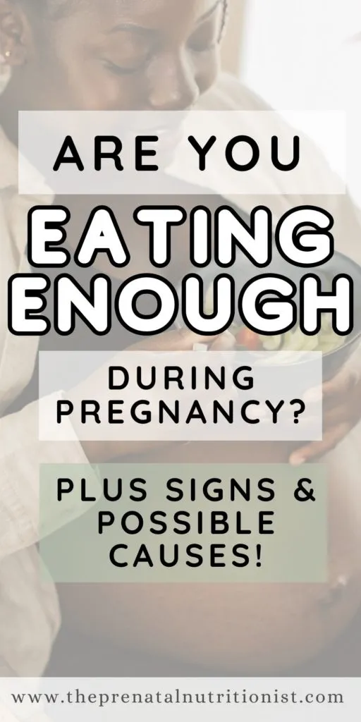 are you eating enough during pregnancy?
