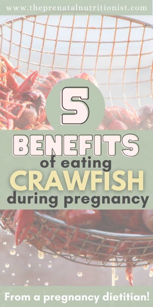 5 Benefits of Crawfish During Pregnancy