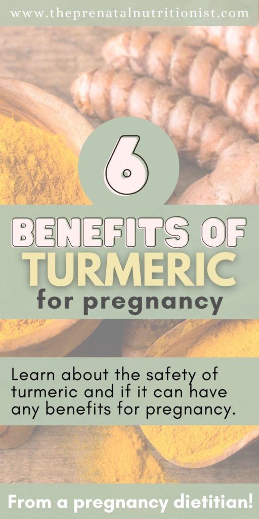 6 Benefits of Turmeric During Pregnancy