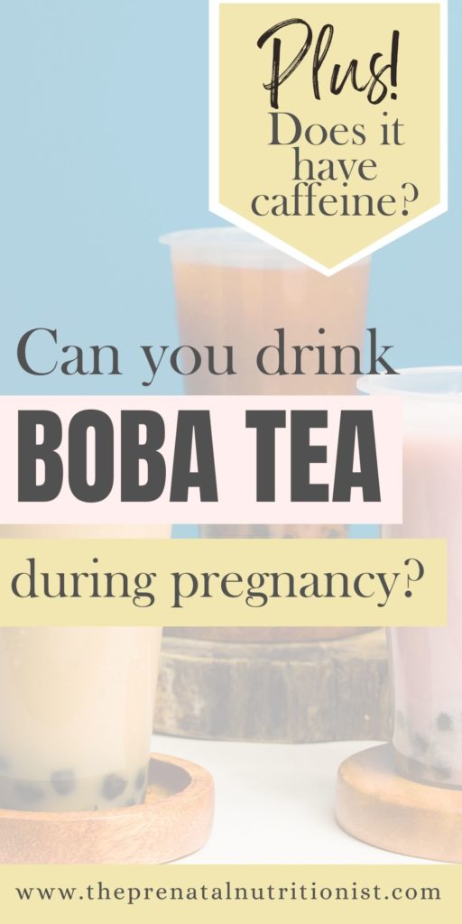 can you drink boba tea during pregnancy